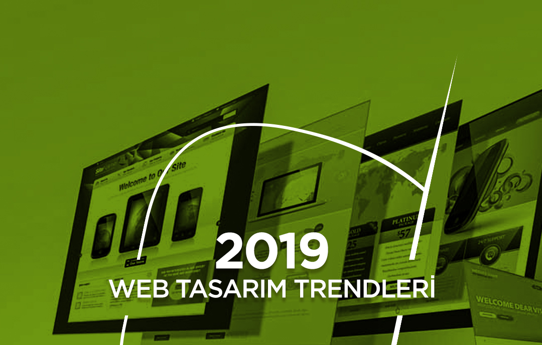 2019 Web Tasarım Trendleri
